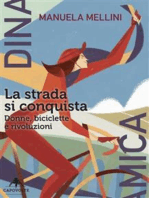 La strada si conquista