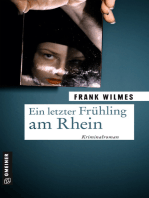 Ein letzter Frühling am Rhein: Kriminalroman