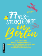 77 versteckte Orte in Berlin: Wo einst die Kanzlerin saunierte, Badeenten Gräber zieren und Meeresfrüchte im Tiergarten wachsen