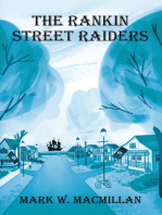 The Rankin Street Raiders