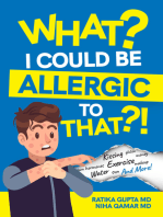 What? I Could be Allergic to That?!