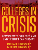 Colleges in Crisis: How Private Colleges and Universities Can Survive?