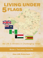 Living Under 5 Flags: Living Under 5 Flags Book 1, #1