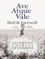 Ave Atque Vale - Hail and Farewell: A Dedication to Charles Baudelaire
