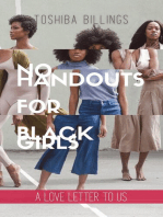 No Handouts for Black Girls