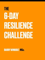The 6-Day Resilience Challenge
