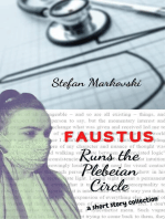 Faustus Runs the Plebeian Circle