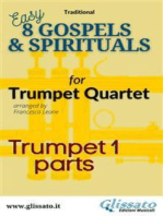 Bb Trumpet 1 part of "8 Gospels & Spirituals" for Trumpet quartet