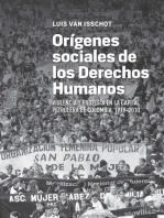 Orígenes sociales de los derechos humanos: Violencia y protesta en la capital petrolera de Colombia, 1919-2010