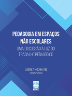 PEDAGOGIA EM ESPAÇOS NÃO-ESCOLARES: uma discussão à luz do  trabalho pedagógico