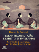 Lei Anticorrupção e Direito Empresarial: Repressão à Corrupção em Grupos Empresariais