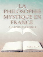 La philosophie mystique en France à la fin du XVIIIe siècle: Saint-Martin et son maître Martinez Pasqualis