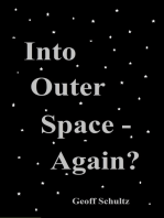 Into Outer Space