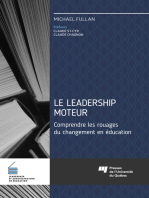 Le LEADERSHIP MOTEUR: Comprendre les rouages du changement en éducation