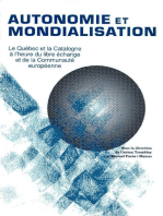 Autonomie et mondialisation: Le Québec et la Catalogne à l'heure du libre-échange et  de la Communauté européenne