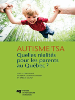 Autisme et TSA: quelles réalités pour les parents au Québec?: Santé et bien-être des parents d'enfant ayant un trouble dans le spectre de l'autisme au Québec