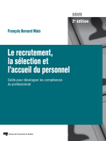 Le recrutement, la sélection et l'accueil du personnel, 2e édition: Outils pour développer les compétences du professionnel
