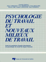 Psychologie du travail et nouveaux milieux de travail: Actes du quatrième Congrès international de psychologie du travail de langue française