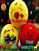 Io e te ...risate da pazzi