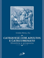 Catequese com adultos e catecumenato: História e proposta