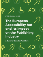 The EUROPEAN ACCESSIBILITY ACT AND ITS IMPACT ON THE PUBLISHING INDUSTRY: A Guide for Canadian Publishers
