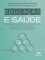 Educação e Saúde: concepções acerca da educação em saúde para o portador de HIV/AIDS em um hospital universitário do Estado de Pernambuco, Brasil