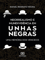 Neorrealismo e Mundividência em Unhas Negras: uma memória dos vencidos