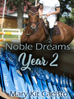 Noble Dreams Year 2