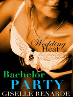 Wedding Heat: Bachelor Party