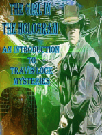 The Girl In The Hologram: Travis Lock Mysteries, #0