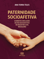 Paternidade Socioafetiva: o Direito à Inclusão do Pai Socioafetivo no Registro Civil Brasileiro