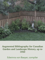 Augmented Bibliography Of Canadian Garden and Landscape History Sources, up to 1950
