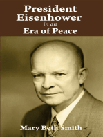President Eisenhower in an Era of Peace