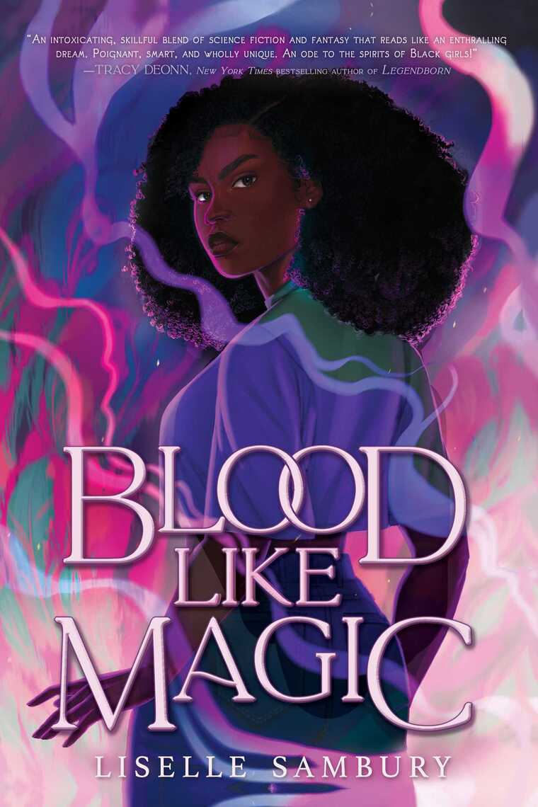 Blood Like Magic by Liselle Sambury - Ebook | Scribd