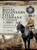With a Royal Engineers Field Company in France & Italy: April 1915 to the Armistice