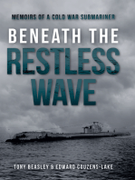 Beneath the Restless Wave: Memoirs of a Cold War Submariner
