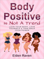 Body Positive Is Not A Trend