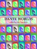 Dante Worlds: Echoes, Places, Questions