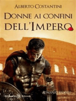 Donne ai confini dell’Impero: Un romanzo storico imperdibile