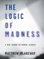 The Logic of Madness