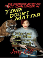 Vic: Time Doesn't Matter
