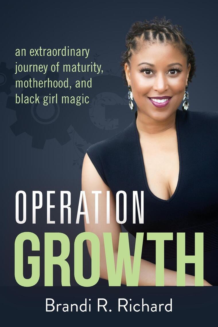 Operation Growth by Brandi R Richard Thompson (Ebook) - Read free for ...