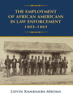 The Employment of African Americans in Law Enforcement, 1803-1865: none