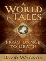 A World in Tales: From Dance to Death, Volume 1