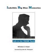 Indelible Big Blue Memories: Life in the THINK Tank