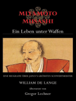 Miyamoto Musashi: Ein Leben unter Waffen