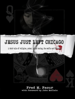 Jesus Just Left Chicago