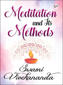Meditation and Its Methods: Swami Vivekananda's Most Popular book on Meditation