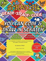 Scratch + Ready-Steady-Code: Flip Card Projects For 8-12 Year Olds: You Can Code and Draw in Scratch