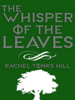 The Whisper of the Leaves